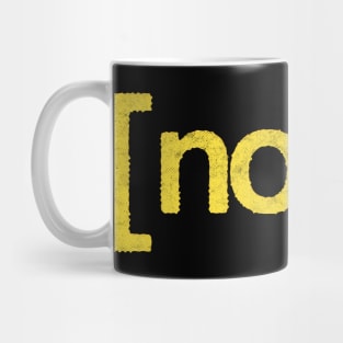 NOPE /  Retro Style Typography Design Mug